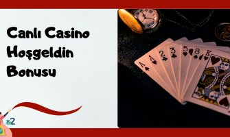 Canlı Casino Hoşgeldin Bonusu